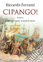 Cipango!. E-book. Formato EPUB ebook