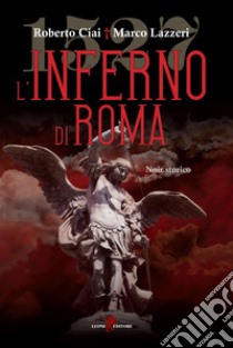 1527 – L'inferno di Roma. E-book. Formato EPUB ebook di Roberto Ciai