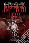1527 – L'inferno di Roma. E-book. Formato EPUB ebook di Roberto Ciai