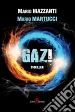 Gaz!. E-book. Formato EPUB ebook