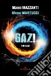 Gaz!. E-book. Formato EPUB ebook