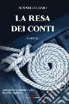 La resa dei conti. E-book. Formato EPUB ebook di Rosario Cuomo