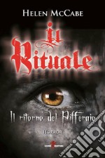 Il rituale: Il ritorno del Pifferaio. E-book. Formato EPUB ebook