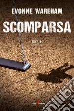 Scomparsa. E-book. Formato EPUB ebook