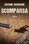 Scomparsa. E-book. Formato EPUB ebook