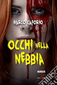 Occhi nella nebbia. E-book. Formato EPUB ebook