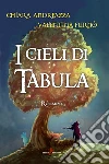 I cieli di Tabula. E-book. Formato EPUB ebook di Chiara Andreazza