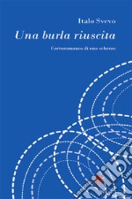 Una burla riuscita. E-book. Formato EPUB ebook