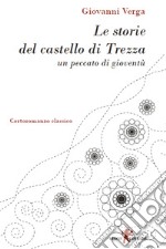 Le storie del castello di Trezza. E-book. Formato EPUB