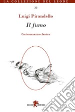 Il fumo. E-book. Formato EPUB ebook