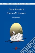 Storia di Aronne. E-book. Formato EPUB ebook