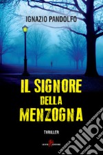 Il signore della menzogna. E-book. Formato EPUB ebook