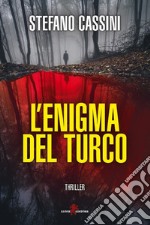 L'enigma del turco. E-book. Formato EPUB ebook