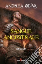 Sangue ancestrale. E-book. Formato EPUB ebook