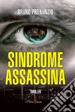 Sindrome assassina. E-book. Formato EPUB ebook