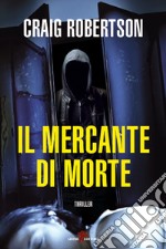 Il mercante di morte. E-book. Formato EPUB ebook