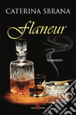 Flaneur. E-book. Formato EPUB ebook