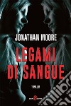 Legami di sangue. E-book. Formato EPUB ebook