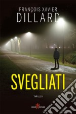 Svegliati. E-book. Formato EPUB