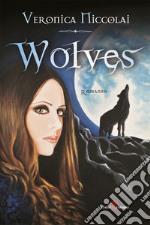 Wolves. E-book. Formato EPUB ebook