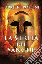 La verità del sangue. E-book. Formato EPUB