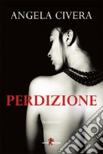 Perdizione. E-book. Formato EPUB ebook