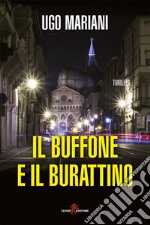 Il buffone e il burattino. E-book. Formato EPUB ebook