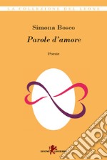 Parole d’amore. E-book. Formato EPUB