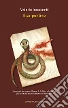 Il serpentino. E-book. Formato EPUB ebook di Valerio Innocenti