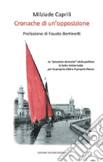 Cronache di un&apos;opposizione. E-book. Formato EPUB ebook