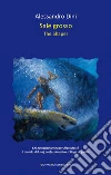 Sale grosso. The shaper. E-book. Formato EPUB ebook di Alessandro Dini