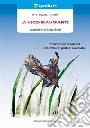 La vecchina volante. E-book. Formato EPUB ebook di Mariagrazia Bisio