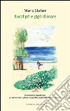 Eucalipti e gigli di mare. E-book. Formato EPUB ebook di Mario Stefani