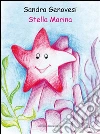 Stella marina. E-book. Formato Mobipocket ebook di Sandra Genovesi