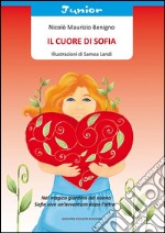 Il cuore di Sofia. E-book. Formato EPUB ebook