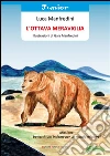 L'ottava meraviglia. E-book. Formato EPUB ebook di Luca Manfredini