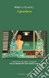 Garou: L'eredità del Lupo Fantasma. E-book. Formato EPUB ebook di Ravalico Monica