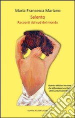 SalentoRacconti dal sud del mondo. E-book. Formato EPUB ebook