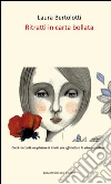 Ritratti in carta bollata. E-book. Formato EPUB ebook di Laura Bertolotti