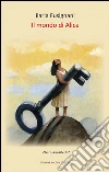 Il mondo di Alice. E-book. Formato Mobipocket ebook di Ilaria Fusignani