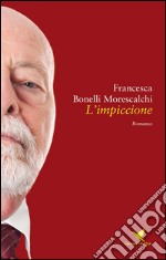 L&apos;impiccione. E-book. Formato EPUB ebook