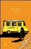 Assurdità. E-book. Formato Mobipocket ebook di Nicolò Ferrari