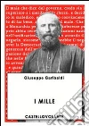 I Mille. E-book. Formato EPUB ebook