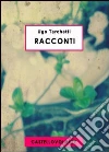 Racconti. E-book. Formato EPUB ebook