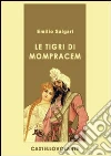 Le tigri di Mompracem. E-book. Formato EPUB ebook