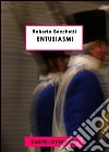 Entusiasmi. E-book. Formato EPUB ebook