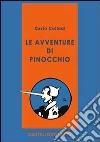 Le avventure di Pinocchio. E-book. Formato EPUB ebook