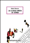 La coscienza di Zeno. E-book. Formato EPUB ebook di Italo Svevo