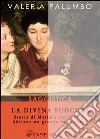La divina suocera. Storia di Matidia che fece di Adriano un grande imperatore. E-book. Formato EPUB ebook di Valeria Palumbo