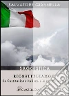 Ricostituiamoci. La Costituzione italiana e le sue tre anime. E-book. Formato EPUB ebook di Salvatore Giannella